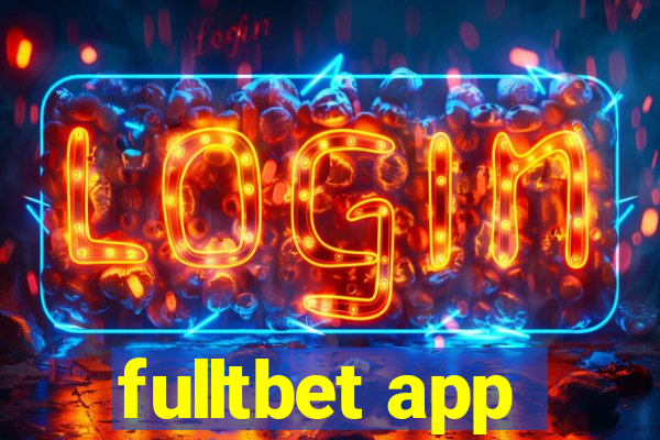 fulltbet app